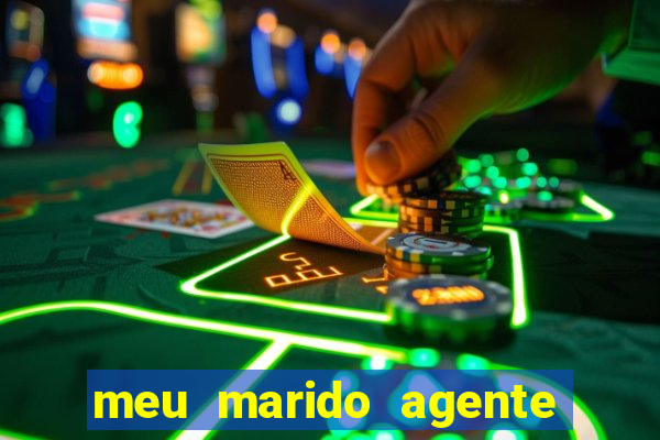 meu marido agente secreto legendado